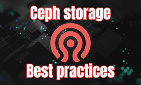 best practices for ceph.